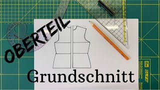 Grundschnitt für ein Oberteil selber erstellen..Für Anfänger Ganz einfach