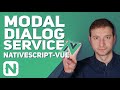 Modal Dialog from a SERVICE in NativeScript-Vue | Tutorial