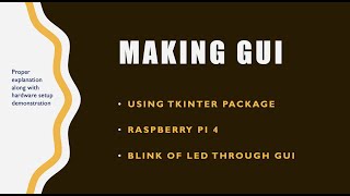 Making GUI using TkInker || Raspberry Pi || Task 5.2C - Led_Blink