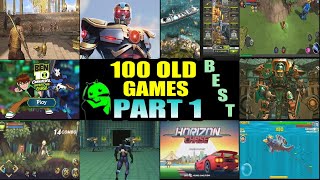 TOP 100 BEST OLD ANDROID GAMES FOR NOSTALGIA IN 2023 [Part 1]