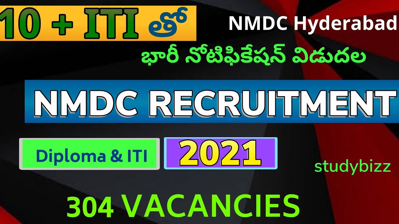 NMDC Recruitment 2021 || NMDC Recruitment Notification 2021 || NMDC ...