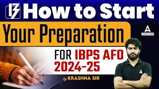 How to Start Your Preparation for IBPS AFO? | IBPS AFO Prelims Preparation | By Krashna Sir