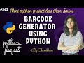 Barcode generator using python |  mini python project | python project | python code