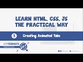 3. Creating Animated Tab Widget with CSS and JavaScript - Learn HTML CSS, JS The Practical Way