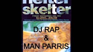 Dj Rap \u0026 Mc Man Parris @ Helter Skelter 16th September 1994