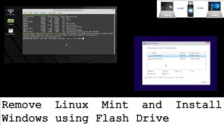 Remove Linux Mint and Install Windows using flash drive