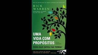 AUDIOLIVRO Uma Vida com Propósitos Parte 01 - Você(360P)