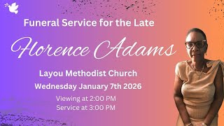 Florence Adams - Funeral Service