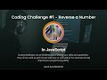 Coding Challenge #1 -  Reverse a Number in JavaScript