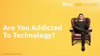 Are You Addicted to Technology? | Trailer | Watch on SBS On Demand