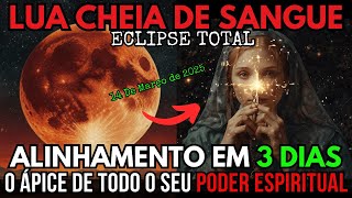 URGENTE: Eclipse da Lua de Sangue 2025 Trará Mudanças Poderosas – Você Está Pronto?