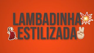 LAMBADINHA ESTILIZADA - Músicas de Política 2020