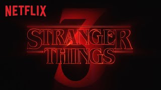 Stranger Things | Staffel 3 – Offizieller Teaser | Netflix