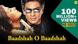 Baadshah O Baadshah - Dm music company | Shahrukh Khan & Twinkle Khanna | Baadshah | Music