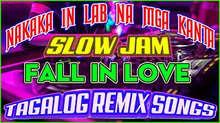 TAGALOG SLOW JAM REMIX 2024 - FALL IN LOVE 💥 NONSTOP LOVE SONGS BATTLE MIX .💛 #trending #slowjam
