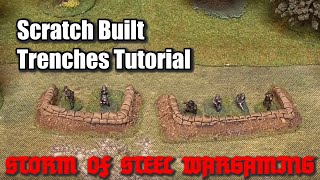 Scratch Built Trenches Tutorial | Storm of Steel Wargaming