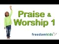 Kids Bible Videos - Praise & Worship 1  | Freedom Kids