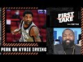 Kendrick Perkins on Kyrie Irving: People remember champions, not All-Stars | First Take