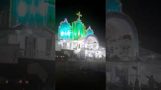 Iluminational  view ,Parel Church Changanassery