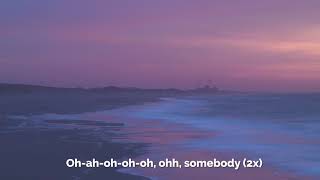 James TW - My Somebody [Lyrics]