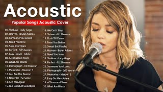 Best Acoustic Songs Cover - Acoustic Cover Popular Songs - Top Hits Acoustic Mus