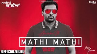 Mathi Mathi | Amrinder Gill | Dr Zeus | Bir Singh | Laiye Je Yaarian | In Cinemas Worldwide