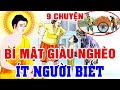 9 Chuyện Nhân Quả Phật Giáo Về GIÀU NGHÈO Trên Thế Gian...Rất Ít Người Biết | Muốn Giàu Nên nghe