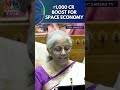 Budget 2024: FM Nirmala Sitharaman Announces ₹1,000 Crore For Space Tech | N18S | CNBC TV18