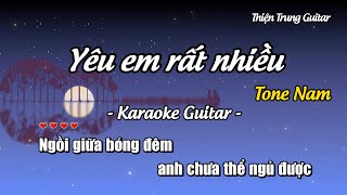 Karaoke Yêu em rất nhiều (Tone Nam) - Guitar Solo Beat | Thiện Trung Guitar