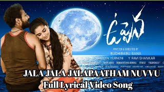Uppena Movie Jala Jala Jalapaatham Nuvvu Full Video Song..