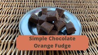 Simple Chocolate Orange Fudge Recipe - Slow Cooker Fudge