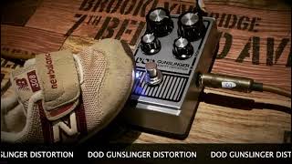 DOD GUNSLINGER DISTORTION