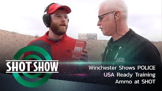 Winchester Shows POLICE USA Ready Training Ammo at SHOT