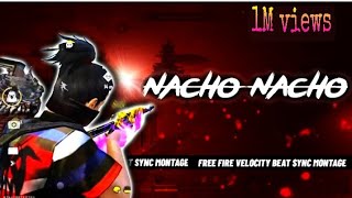 Nacho Nacho Free Fire Beat Sync |RRR| FreeFire Beat Syne Montage | Free Fire Montage | By Radha
