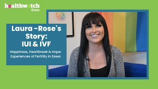 Laura-Rose's Story: IUI \u0026 IVF