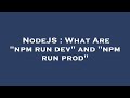 NodeJS : What Are 