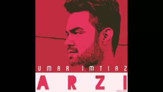 ARZI (SoulMix) -  Umar Imtiaz - Official Audio | Out Now!