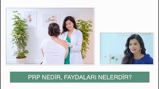 PRP nedir? Faydaları nelerdir?