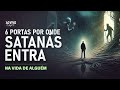 6 PORTAS POR ONDE SATANÁS ENTRA NA VIDA DE ALGUÉM - Live - Nayra Pedrini