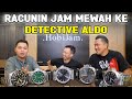 NGERI‼️TERNYATA DETECTIVE SUKA SAMA JAM MEWAH INI‼️ | DETECTIVE ALDO