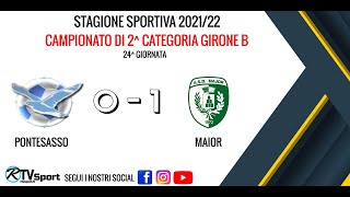 PONTESASSO 0-1 MAIOR