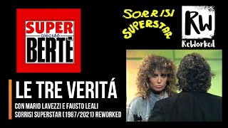 Loredana Berté, Mario Lavezzi \u0026 Fausto Leali - Le Tre Veritá (REWORKED 1987/2021)