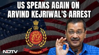 US On Arvind Kejriwal Arrest | US Speaks Again On Arvind Kejriwal, Mentions Frozen Congress Accounts