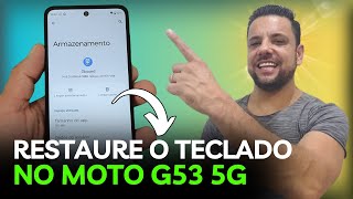 Como Restaurar o Teclado Do Celular MOTOROLA MOTO G53 5G Para As Configurações De FÁBRICA