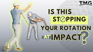 IS THIS STOPPING YOUR ROTATION AT IMPACT?