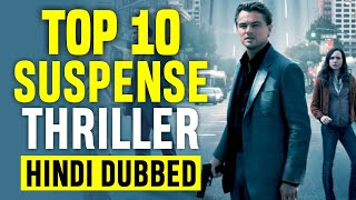 Top 10 Best Suspense Thriller Movies In Hindi Dubbed (From World) || Hollywood |