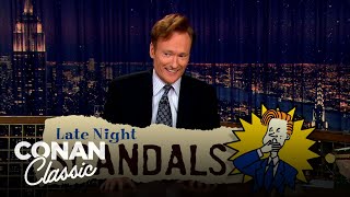 "Late Night" Scandals (Feat. Ellie Kemper) | Late Night with Conan O’Brien