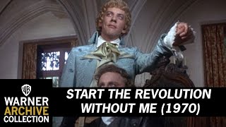 Half Of France! | Start The Revolution Without Me | Warner Archive