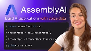 AssemblyAI - Build AI applications with spoken data