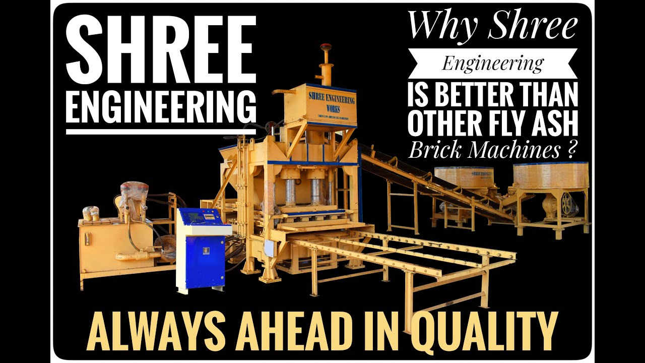 Why Shree Engineering Is Better Than Other Fly Ash Brick Making